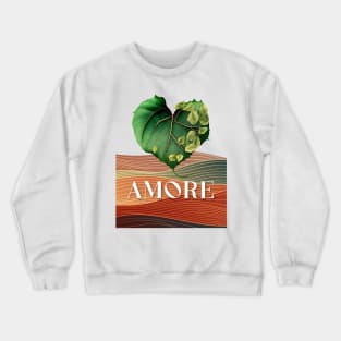 Love Nature No. 5: Valentine's Day Amore Crewneck Sweatshirt